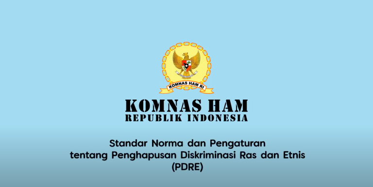 Penghapusan Dikriminasi Ras dan Etnis sudah ada SNP dari Komnas HAM